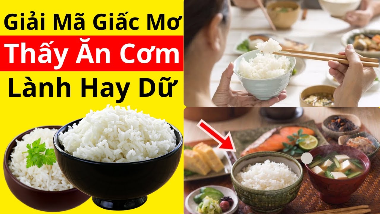 Giải Mã Giấc Mơ: Nằm Mơ Thấy Ăn Cơm, Thịt, Hoa Quả Mang Lại Điềm Báo Gì?