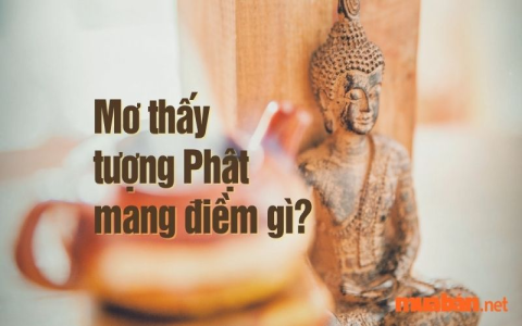 Nằm mơ thấy Phật chiếu hào quang tốt hay xấu? Chuyên gia phong thủy giải đáp